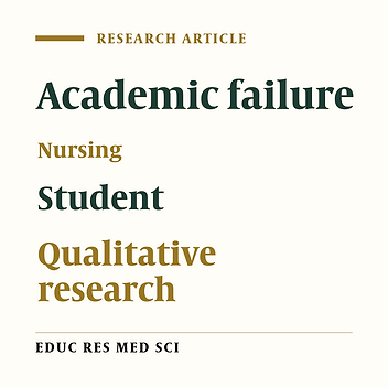 Factors Affecting Academic Failure in Nursing Students of Qom University of Medical Sciences: A Qualitative Study