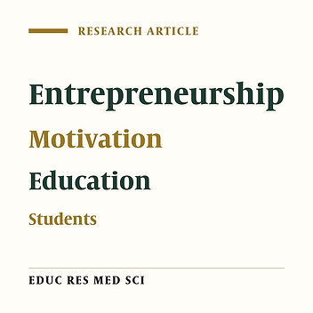 Cover image of the article: Correlation of Dimensions of an Effective Teacher with Students’ Entrepreneurial Motivation