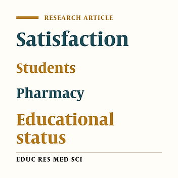 Pharmacy Students’ Satisfaction Rate with their Majors and its Relationship with Educational Status in Kermanshah University of Medical Sciences (2014)