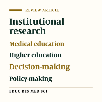 Functions of Institutional Research in Iran and Universities of Medical Sciences around the World: A Systematic Review