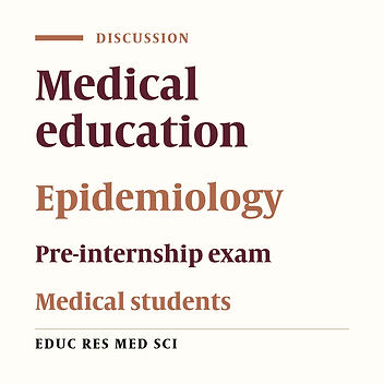Factors Affecting the First Rank in Epidemiology Course Earned by the Students of Kurdistan University of Medical Sciences in Pre-internship Exam: Students' and Teachers' Perspectives