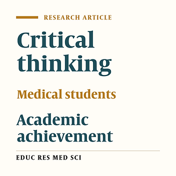 The Correlation between Critical Thinking Disposition and Academic Achievement of Preclinical and Clinical Medical Students at Kermanshah University of Medical Sciences