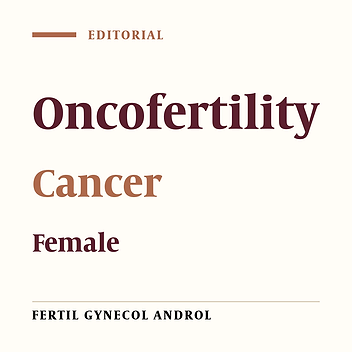 Female Pediatric, Adolescent, and Young Adult Oncofertility: A Crucial but Neglected Aspect of Cancer Treatment