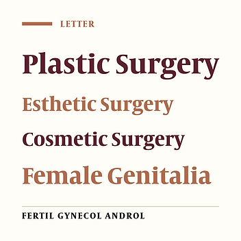 Female Genital Cosmetic Surgery, What Is the Challenge?
