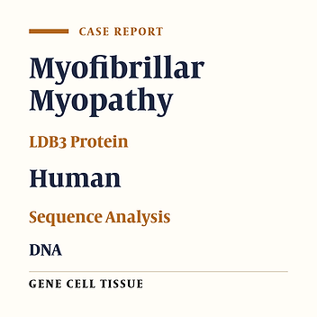 Novel LDB3 Mutation in a Patient With Autosomal Dominant Myofibrillar Myopathy