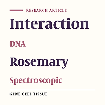 Spectroscopic Studies on the Interaction of Anti Cancer Rosemary With ctDNA