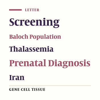 The High Birth Rate of Thalassemia Major and the Associated Problems in Sistan and Baluchistan Province, Iran