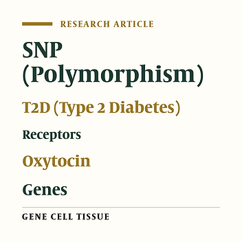 Oxytocin Receptor Gene Polymorphisms in Patients With Diabetes