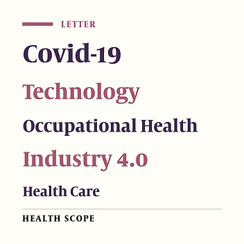 Application of Intelligent Technologies on Response to Covid-19 and Occupational Safety in Healthcare Workers