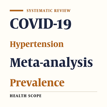 Worldwide Prevalence of Hypertension in Patients with COVID-19: A Meta-analysis and Systematic Review