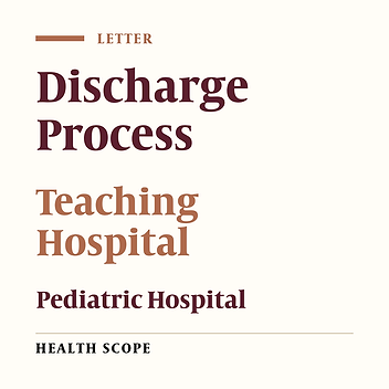 Cover image of the article: Prolonged Discharge Process in Pediatric Teaching Hospitals