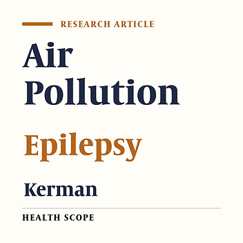 Air Pollution and Hospital Admission for Epilepsy in Kerman, Iran