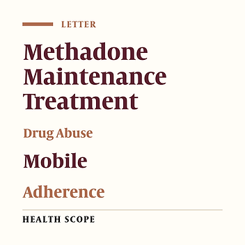 Mobile Applications: Methods for Increasing Delivery and Adherence to Methadone Maintenance Treatment in Rural and Remote Communities
