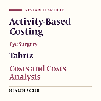 Cover image of the article: Cost Analysis of Eye Surgeries and Comparison with Approved Governmental Tariffs