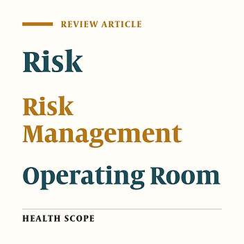 Active Risk Management Program in Operating Rooms of Hospitals in Different Countries: A Scoping Review Study
