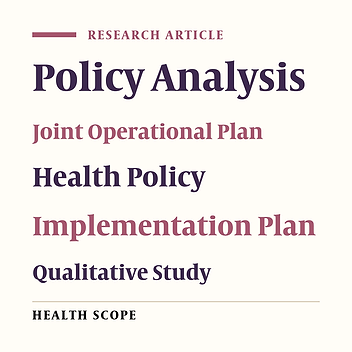 Cover image of the article: Implementing a Joint Operational Plan in Medical Sciences Universities: A Qualitative Policy Analysis in Iran