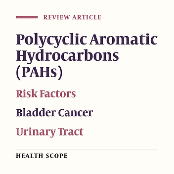 A Review of the Effect of Outdoor Polycyclic Aromatic Hydrocarbons on Bladder Cancer
