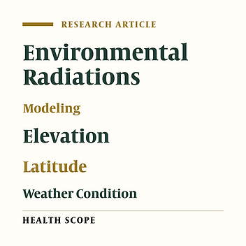 Modeling Environmental UV and Gamma Radiations for Health Protection