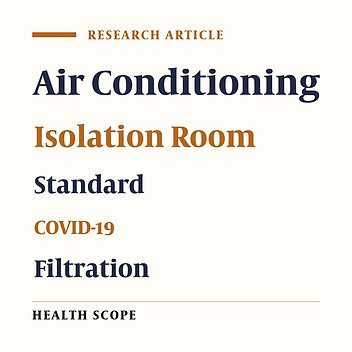 Inspection of Isolation Rooms Based on Standards, a Cross-Sectional Study in the COVID-19 Crisis