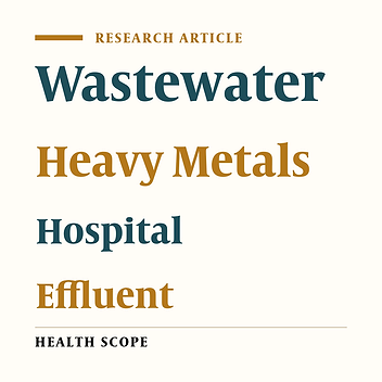 Medical Wastewater Characterization in the Gaza Strip: Al-Shifa Medical Complex as a Case Study