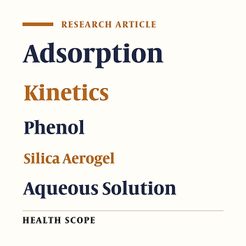 Preparation, Characterization, and Application of Silica Aerogel for Adsorption of Phenol: An In-Depth Isotherm Study