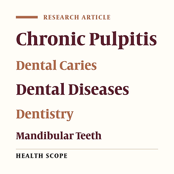 Epidemiology of Chronic Pulpitis, Dental Caries, and Periapical Disease and Their Possible Risk Factors in an Adult Chinese Population in the Northern Regions of China