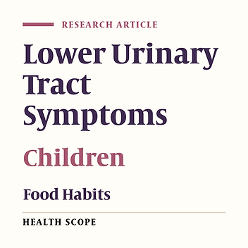 The Relationship Between Eating Habits and Pollakiuria in Pediatrics