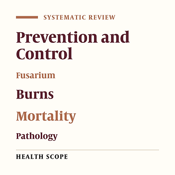 Strategies for Preventing of Fusarium Species Infections in Burn Patients: A Systematic Review