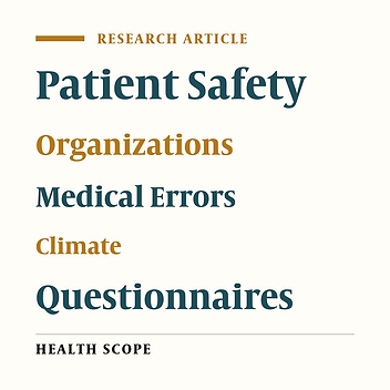 The Impact of Patient Safety Climate on Medical Errors in a Sample of Nurses: Creating Safer Health Care.