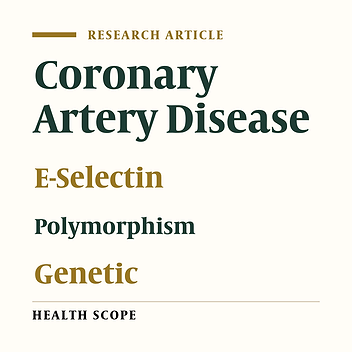 Association Between A561C Polymorphism of E-Selectin Gene and Coronary Arterial Disease in Southeastern Iranian Population