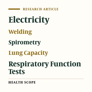 Comparative Study of Lung Functional Tests in Zahedan Welders
