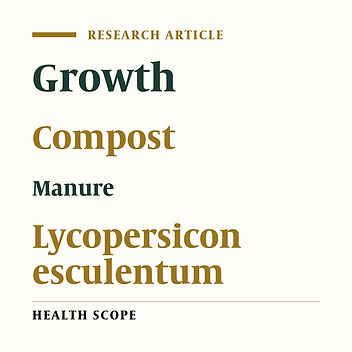 Comparison of Vermicompost and Cow Manure Efficiency on the Growth and Yield of Tomato Plant