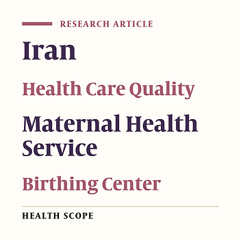The Quality Gap in the Services Provided by Rural Maternity Units in Southeast of Iran