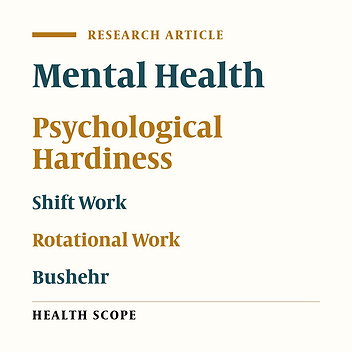 A Study of the Mental Health and Psychological Hardiness of the Staff at the Pars Special Economic Energy Zone in Iran: A Cross-Sectional Study
