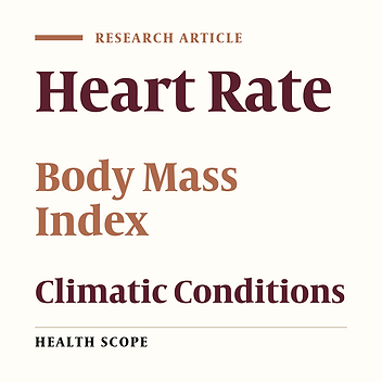 The Relationship Between Overweight and Heart Rate in Hot and Very Hot Weather Under Controlled Conditions