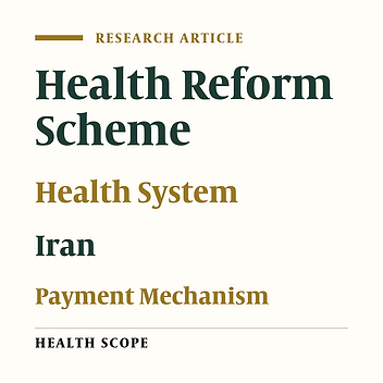 Towards Reforming Health Provider Payment Methods: Evidence from Iran