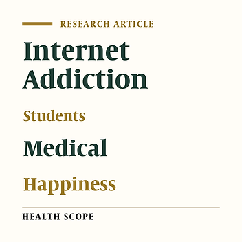 Internet Addiction and Happiness Among Medical Sciences Students in Southeastern Iran
