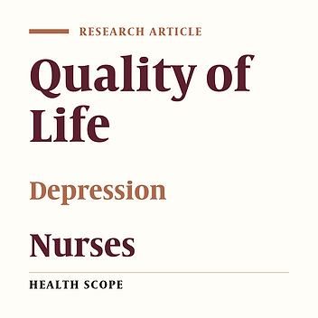 Path Analysis of Depression and Quality Of Life Among Nurses