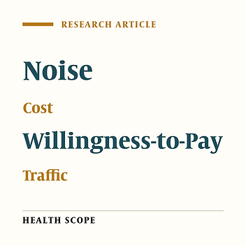 Measurement and Monetary Valuation of Traffic Noise Pollution by the Top-Down Method in Tabriz City