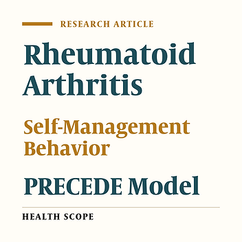 Behavioral Determinants of Self-Management Behaviors in Rheumatoid Arthritis Patients: A Qualitative Study