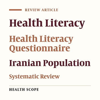 Evaluation of Health Literacy in the Iranian Population