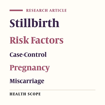 The Pre-Pregnancy Risk Factors of Stillbirth in Pregnant Iranian Women: A Population-Based Case-Control Study