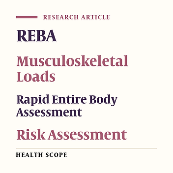 Assessment of Musculoskeletal Loads of Electric Factory Workers by Rapid Entire Body Assessment