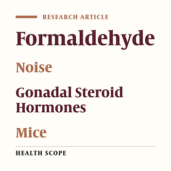 Effects of Simultaneous Exposure to Formaldehyde Vapor and Noise on Mouse Testicular Tissue and Sperm Parameters