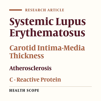 The Relationship Between Atherosclerosis and the Intima Media Thickness of Carotid Arteries With Serum C-Reactive Protein Levels in Patients With Systemic Lupus Erythematosus