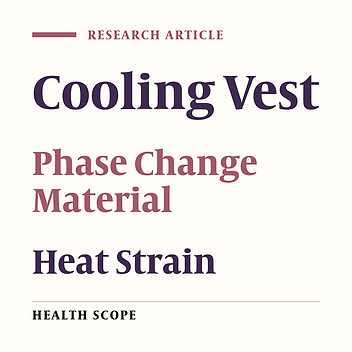 The Effect of an Optimized Cooling Vest for Controlling the Women’s Thermal Strain in the Hot Laboratory Conditions