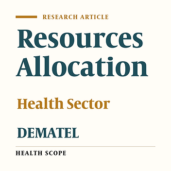 Identifying Key Factors Related to the Resource Allocation in the Health Sector of the Iranian Oil Industry: Application of DEMATEL Method