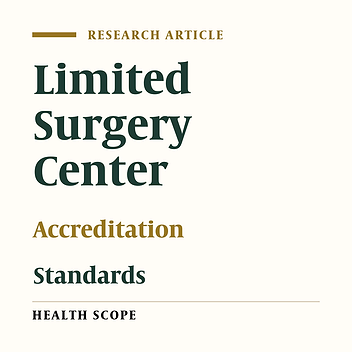 Designing Accreditation Standards for Limited Surgery Facilities in Iran
