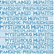 Acute Hepatitis of Unknown Origin in Children; Lessons Learned from the COVID-19 Pandemic