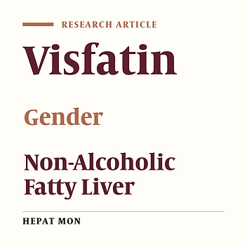 Interpretation of Serum Visfatin Level in Relation to Hepatic Injury is Probably Gender Dependent in Nonalcoholic Fatty Liver Disease